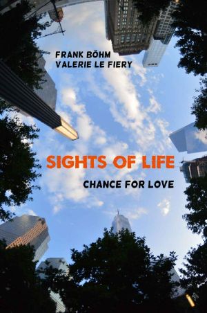 [Sights of Life 02] • Chance for Love